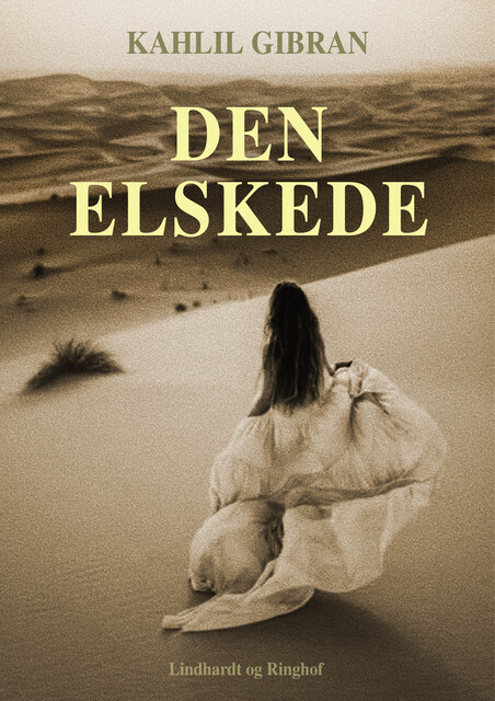Den elskede, Kahlil Gibran