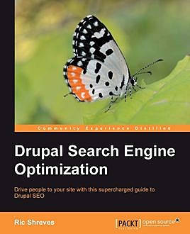 Drupal Search Engine Optimization, Ric Shreves