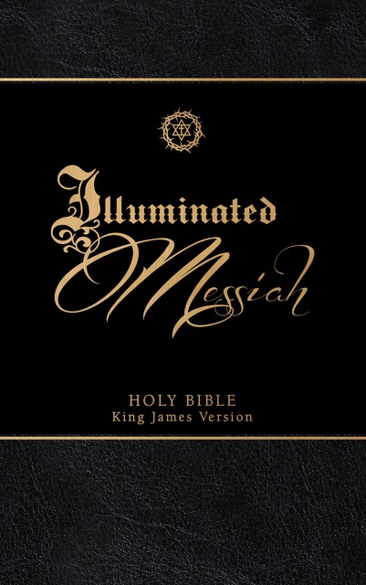 The Illuminated Messiah Bible, BroadStreet Publishing Group LLC