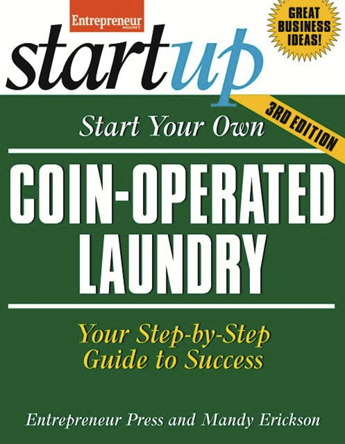 Start Your Own Coin-Operated Laundry, Entrepreneur Press, Mandy Erickson