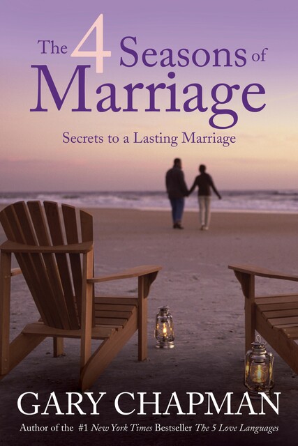 4 Seasons of Marriage, Gary Chapman