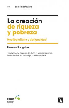 La creación de riqueza y pobreza, Hassan Bougrine