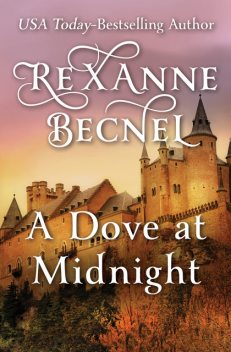 A Dove at Midnight, Rexanne Becnel