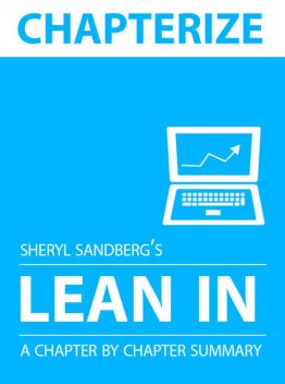Chapterize — Lean In by Sheryl Sandberg, John Delaney