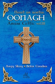 Oonagh, Angy Skay, Belén Cuadros