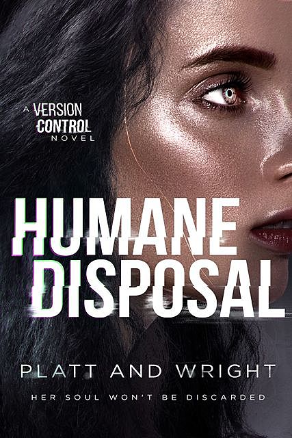 Humane Disposal, David Wright, Sean Platt