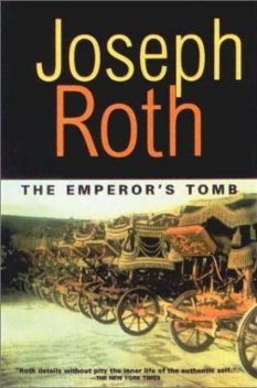 The Emperor's Tomb, Joseph Roth