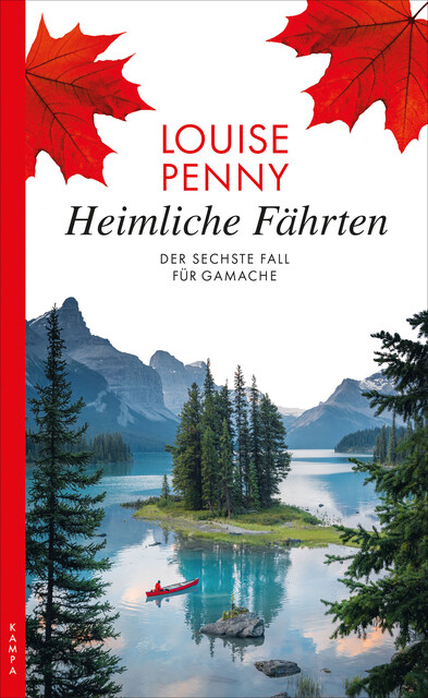 Heimliche Fährten, Louise Penny