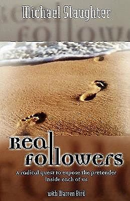 Real Followers, Mike Slaughter