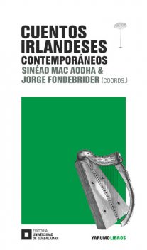 Cuentos irlandeses contemporáneos, Jorge Fondebrider