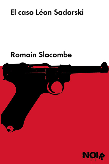 El caso Léon Sadorski, Romain Slocombe