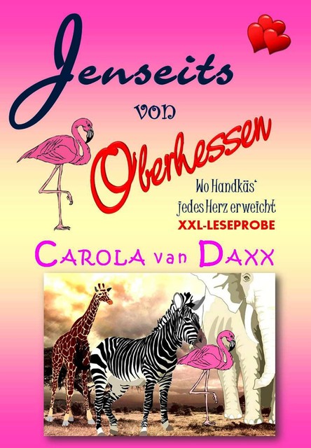 Jenseits von Oberhessen XXL Leseprobe, Carola van Daxx