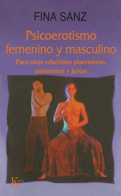 Psicoerotismo femenino y masculino, Fina Sanz