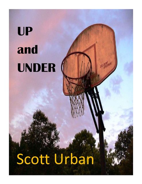 Up and Under, Scott Urban