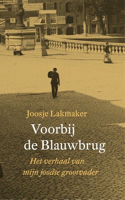 Voorbij de Blauwbrug, Joosje Lakmaker