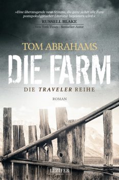 DIE FARM, Tom Abrahams