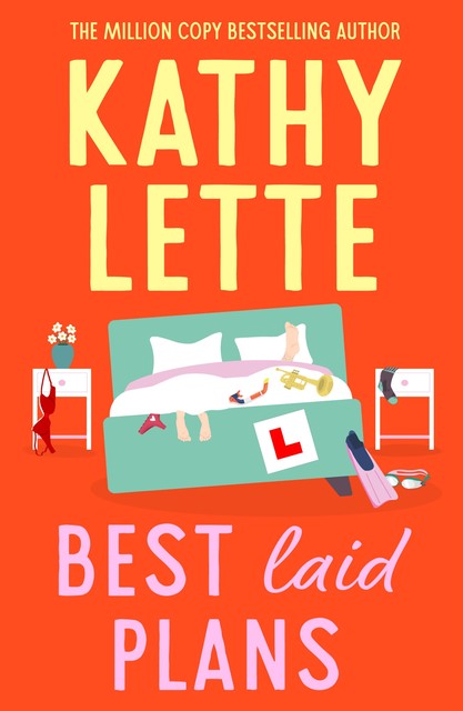 Best Laid Plans, Kathy Lette