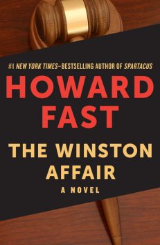 The Winston Affair, Howard Fast