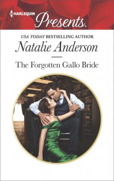The Forgotten Gallo Bride, Natalie Anderson