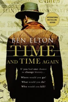 Time and Time Again, Ben Elton