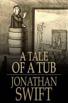 A Tale of a Tub, Jonathan Swift