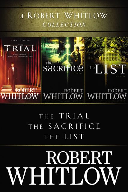 A Robert Whitlow Collection, Robert Whitlow