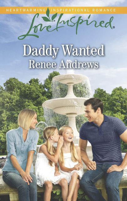 Daddy Wanted, Renee Andrews