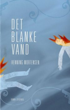Det blanke vand, Henning Mortensen