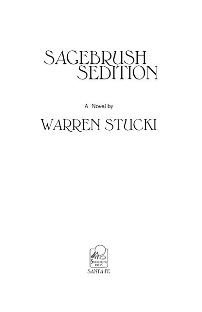 Sagebrush Sedition, Warren Stucki