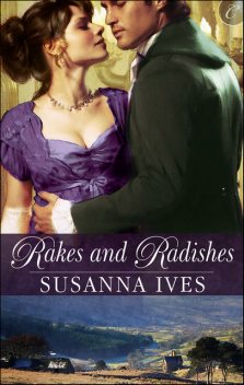 Rakes and Radishes, Susanna Ives