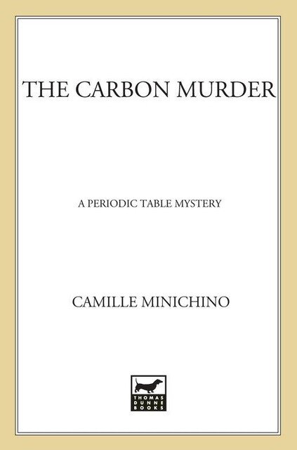 The Carbon Murder, Camille Minichino