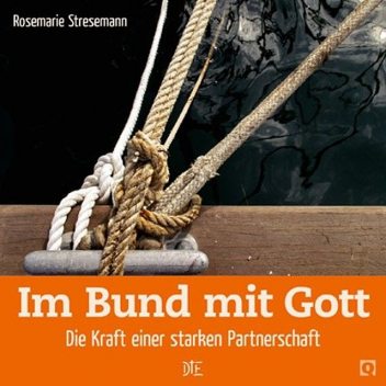 Im Bund mit Gott, Rosemarie Stresemann