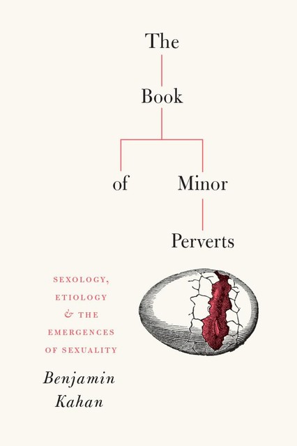 The Book of Minor Perverts, Benjamin Kahan