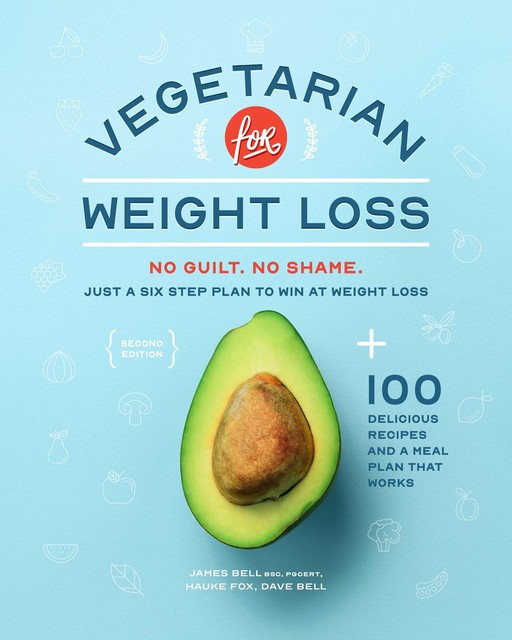 Vegetarian for Weight Loss, David Bell, James Bell