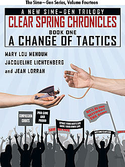 A Change of Tactics: A Sime~Gen Novel, Jacqueline Lichtenberg, Jean Lorrah, Mary Lou Mendum