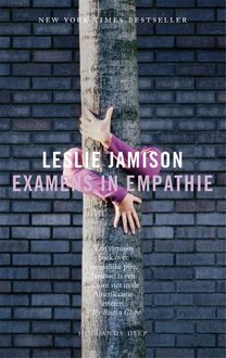 Examens in empathie, Leslie Jamison