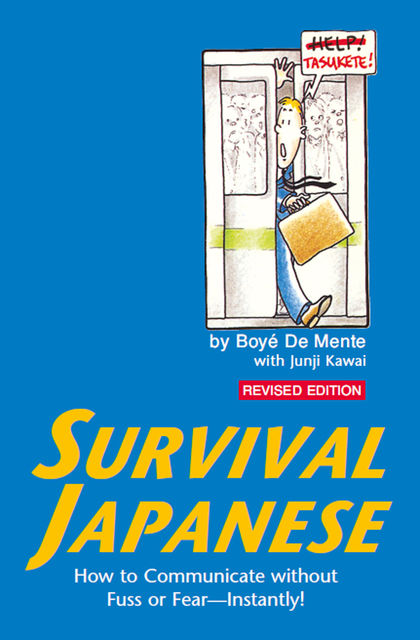 Survival Japanese, Boye Lafayette De Mente