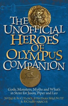 The Unofficial Heroes of Olympus Companion, Richard Marcus, Jonathan Shelnutt, Natalie Buczynsky