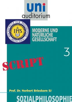 Sozialphilosophie, Teil 3, Norbert Brieskorn