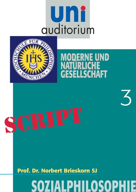 Sozialphilosophie, Teil 3, Norbert Brieskorn