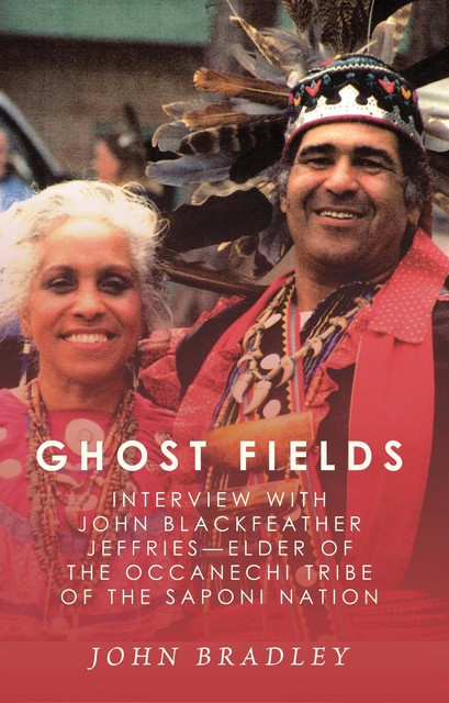 Ghost Fields, John Bradley