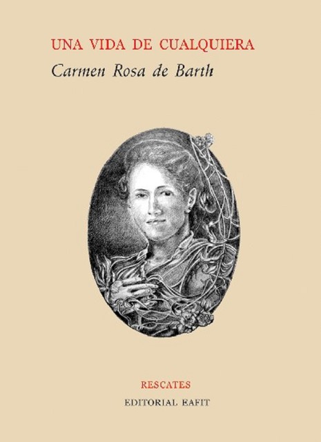 Una vida cualquiera, Carmen Rosa Herrera de Barth
