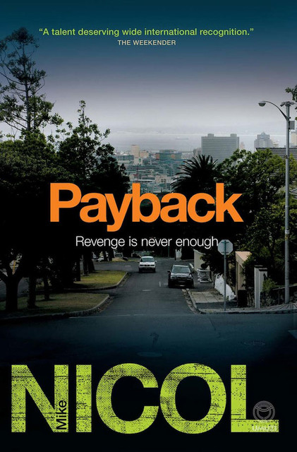 Payback, Mike Nicol