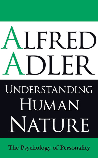 Understanding Human Nature, Alfred Adler, Colin Brett