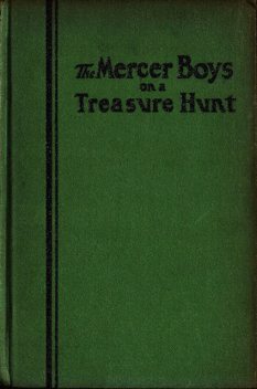 The Mercer Boys on a Treasure Hunt, Capwell Wyckoff