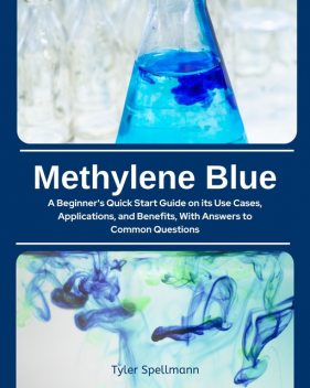 Methylene Blue, Tyler Spellmann