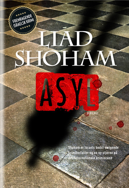 Asyl, Liad Shoham