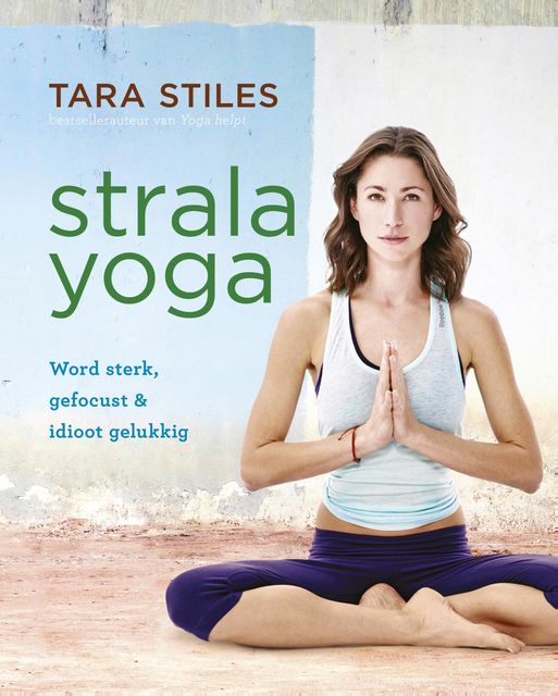 Strala yoga, Tara Stiles
