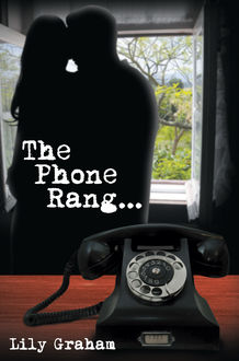 The Phone Rang, Lily Graham