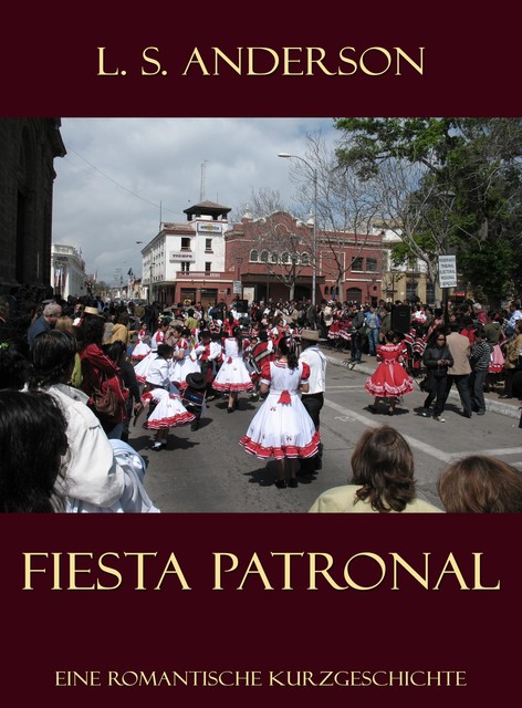 Fiesta Patronal, LSAnderson